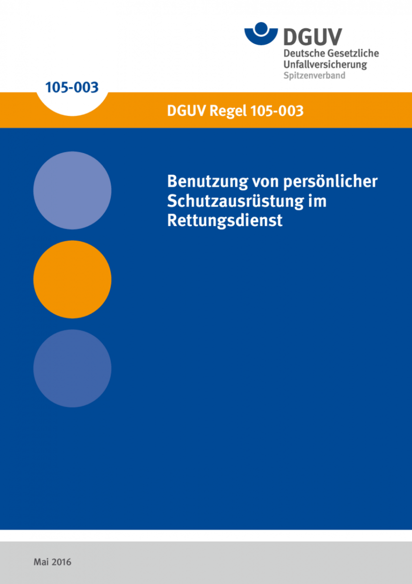 Benutzung von persönlichen Schutzausrüstungen im Rettungsdienst DGUV