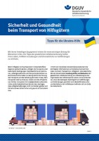 Sicherheit und Gesundheit beim Transport von Hilfsgütern - Tipps für die Ukraine Hilfe