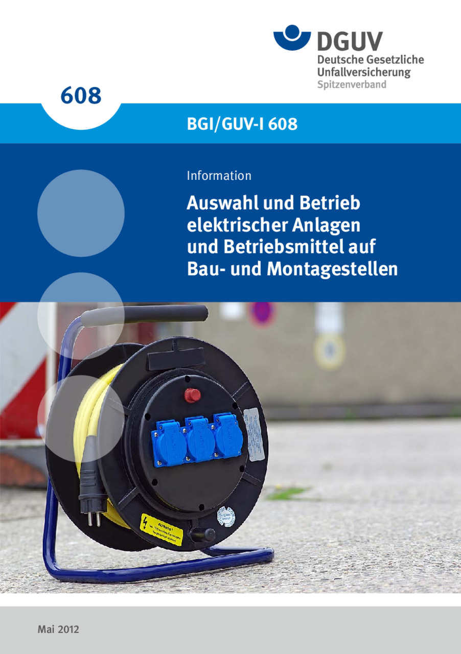 Auswahl und Betrieb elektrischer Anlagen und Betriebsmittel auf Bau