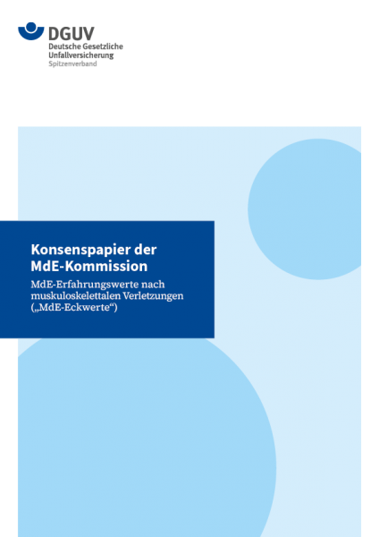 Konsenspapier der MdE-Kommission - MdE-Erfahrungswerte nach muskuloskelettalen Verletzungen („MdE-Ec