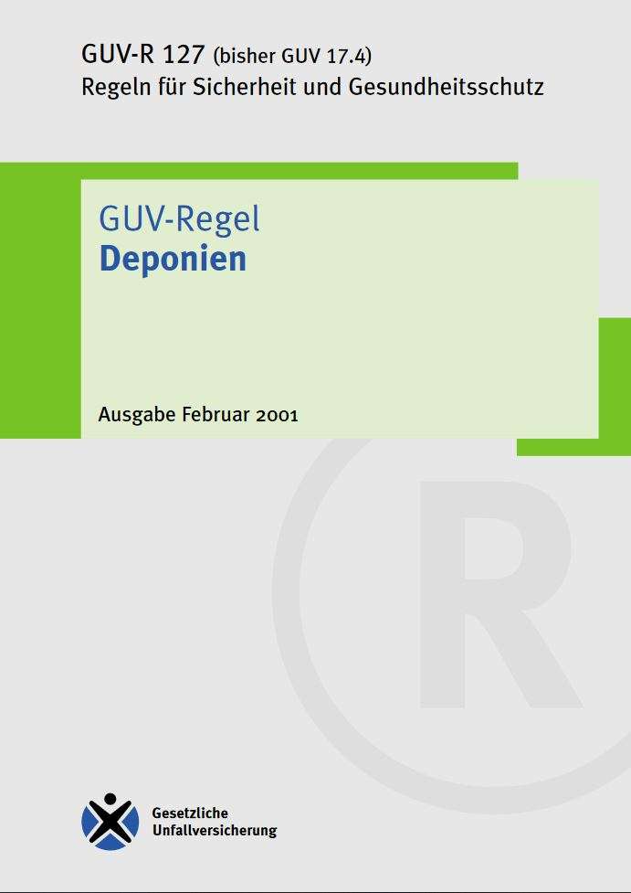 Deponien | DGUV Regeln | Regelwerk | DGUV Publikationen