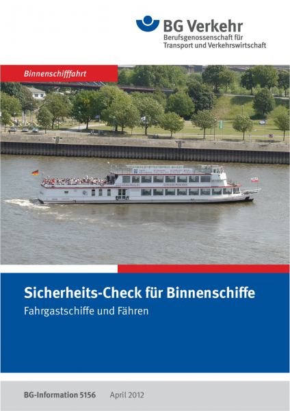 Sicherheits-Check für Binnenschiffe, Fahrgastschiffe und Fähren
