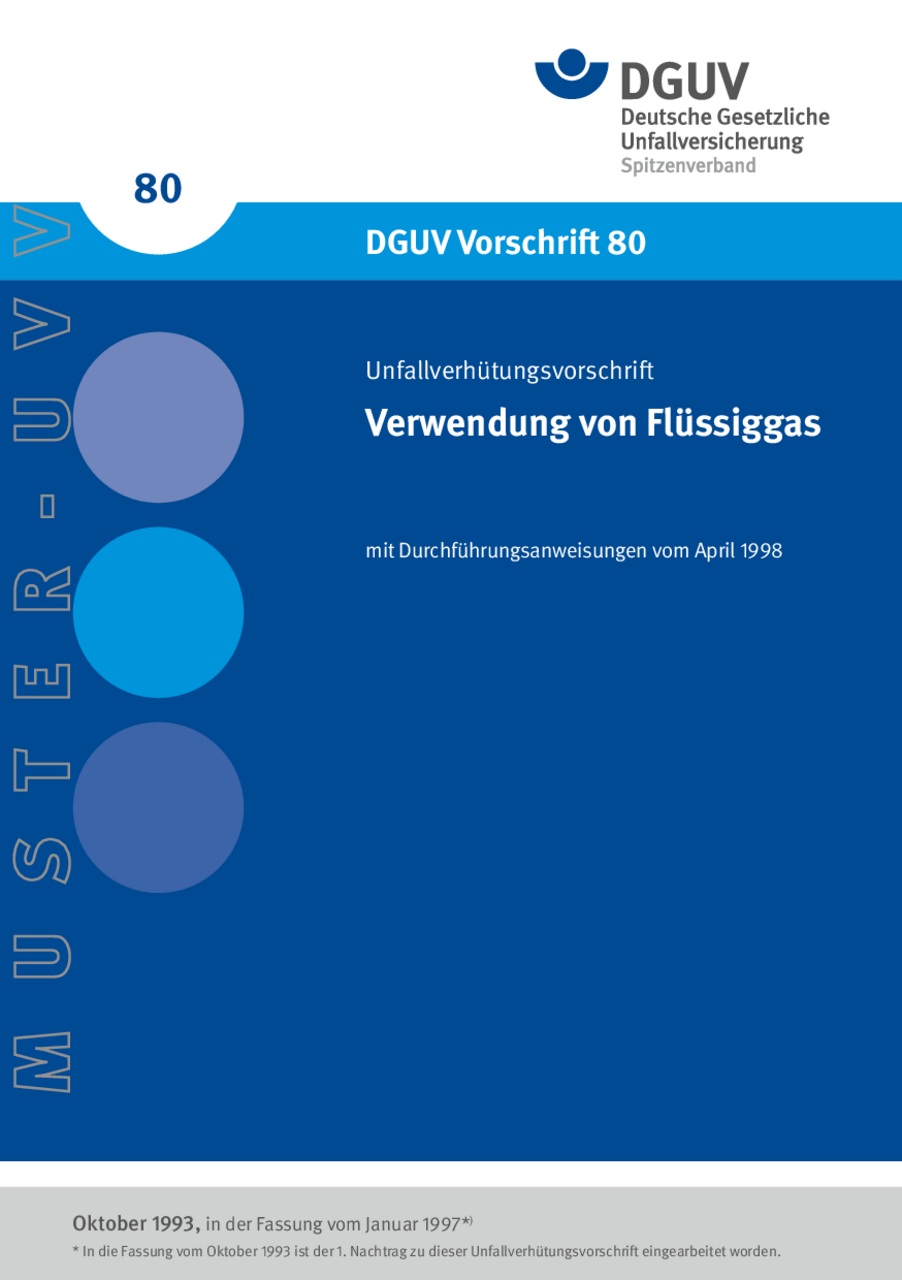 Verwendung Von Flüssiggas | DGUV Vorschriften | Regelwerk | DGUV ...