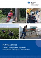 DGUV Report 1/2023: 8. DGUV Fachgespräch Ergonomie