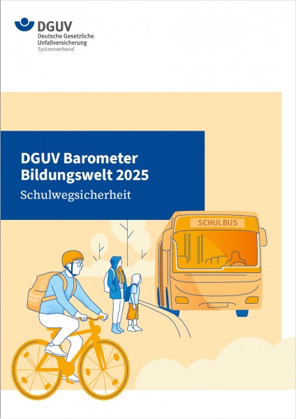 DGUV Barometer Bildungswelt 2025 Schulwegsicherheit