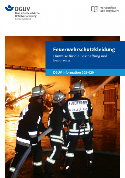 Feuerwehrschutzkleidung - Hinweise für die Beschaffung und Benutzung