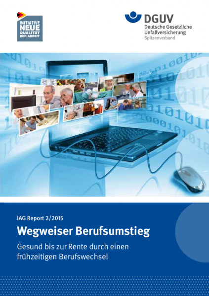 IAG Report 2/2015: Wegweiser Berufsumstieg