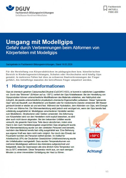 FBBE-009: Umgang mit Modellgips - Gefahr durch Verbrennungen beim Abformen von Körperteilen mit Mode