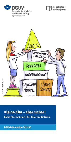 Kleine KiTa – aber sicher! Basisinformationen für Elterninitiativen