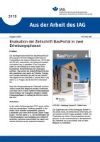 Evaluation der Zeitschrift BauPortal in zwei Erhebungsphasen (Aus der Arbeit des IAG Nr. 3119)