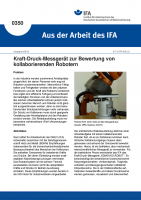 Kraft-Druck-Messgerät zur Bewertung von kollaborierenden Robotern (Aus der Arbeit des IFA Nr. 	0350)
