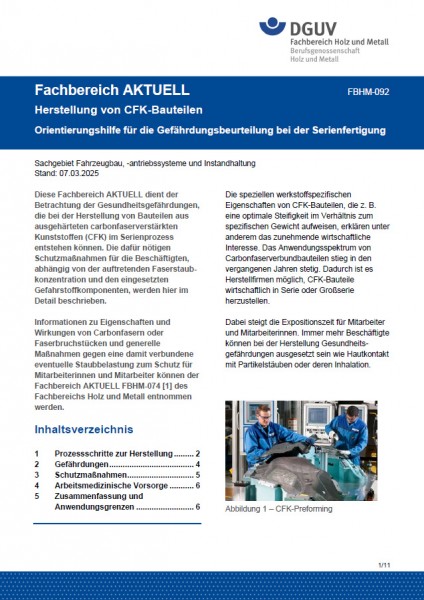 FBHM-092: Herstellung von CFK-Bauteilen ­- Orientierungshilfe für die Gefährdungsbeurteilung bei der