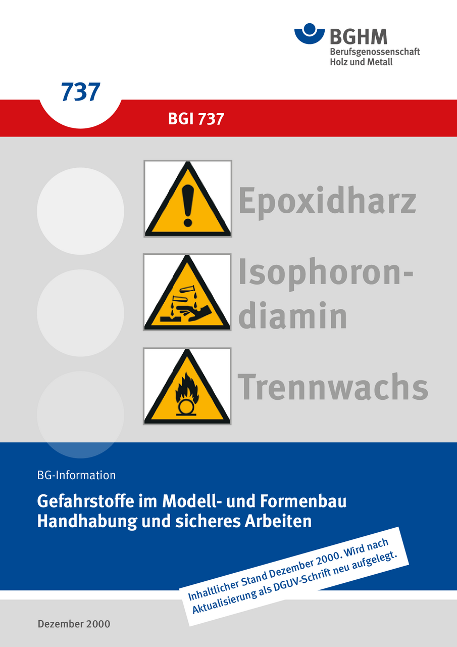 Gefahrstoffe im Modell- und Formenbau Handhabung und ... - 