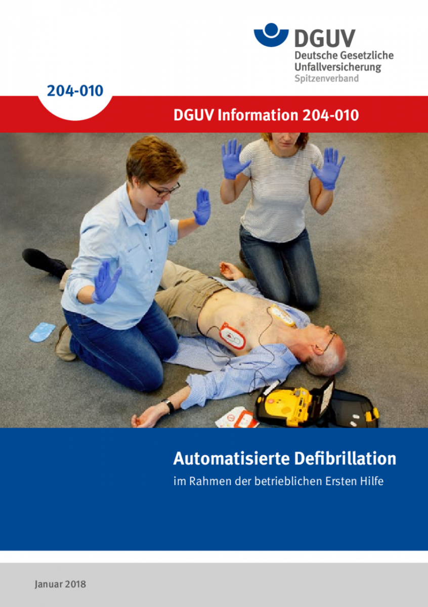 Automatisierte Defibrillation im Rahmen der betrieblichen Ersten Hilfe ...