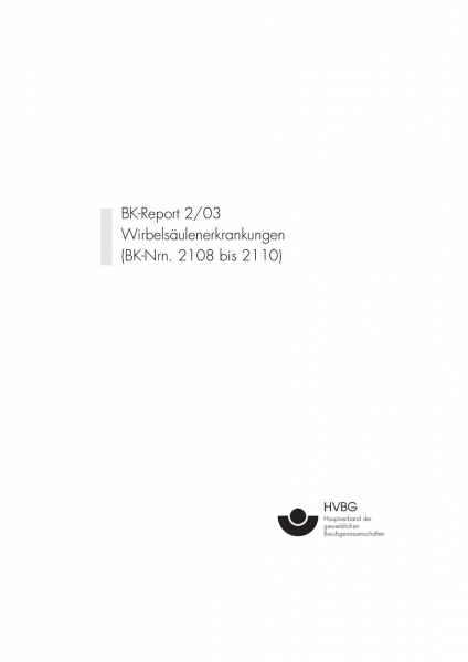 Wirbelsäulenerkrankungen, BK-Report 2/2003