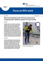 Musculoskeletal loads arising during floor mopping with different types of mop handle (Focus on IFA´s work No. 0421)