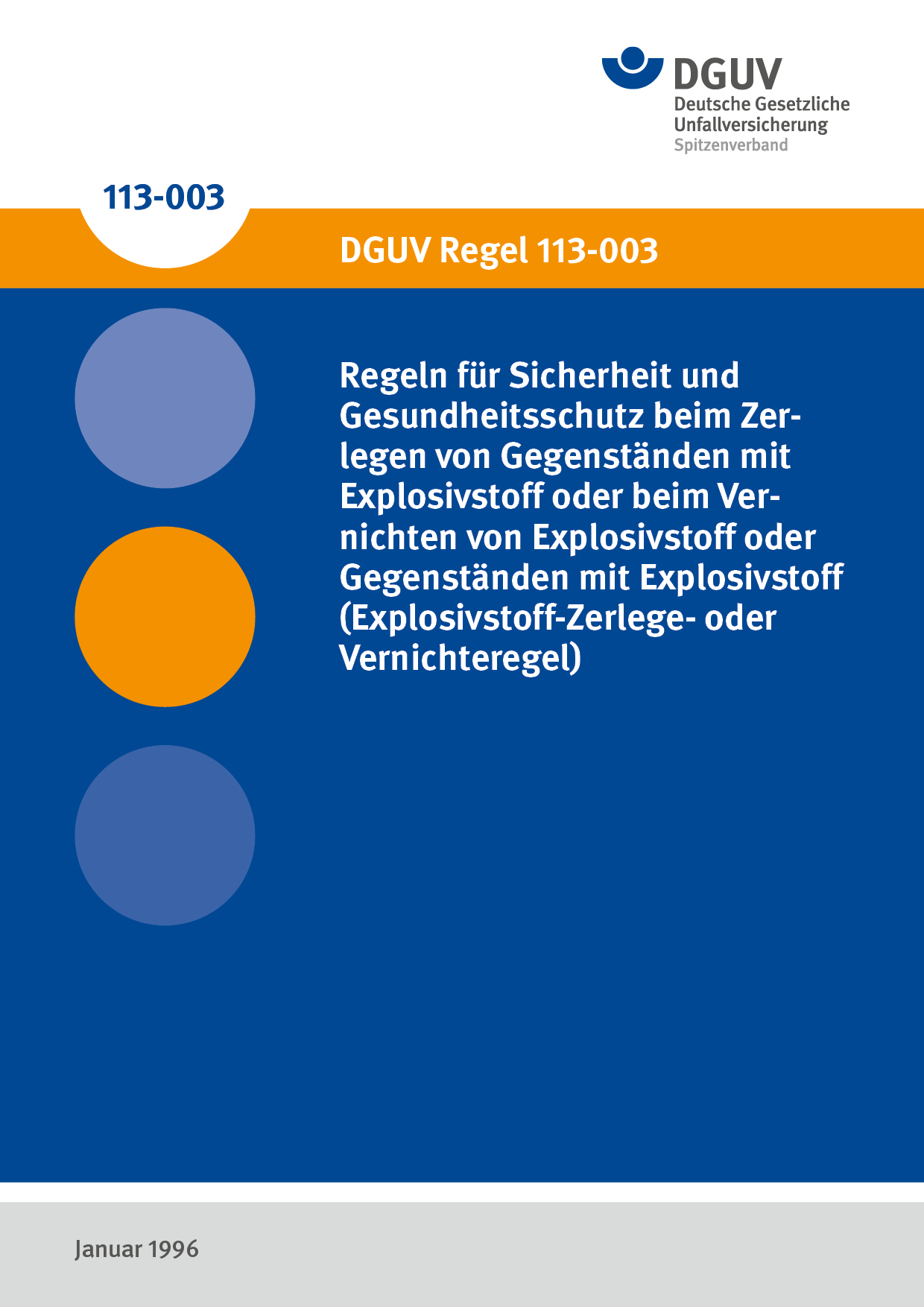 Regeln Für Sicherheit Und Gesundheitsschutz Beim Zerlegen Von Gegenständen Mit Explosivstoff