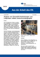 Analyse von Chrom(VI)-Verbindungen aus Luftproben mittels Ionenchromatographie (Aus der Arbeit des IFA Nr. 0434)
