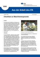 Checkliste zur Maschinenergonomie. Aus der Arbeit des IFA Nr. 0236