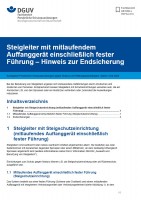 FBPSA-019: Steigleiter mit mitlaufendem Auffanggerät einschließlich fester Führung – Hinweis zur Endsicherung