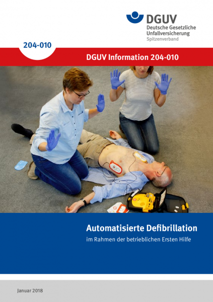 Automatisierte Defibrillation im Rahmen der betrieblichen Ersten Hilfe