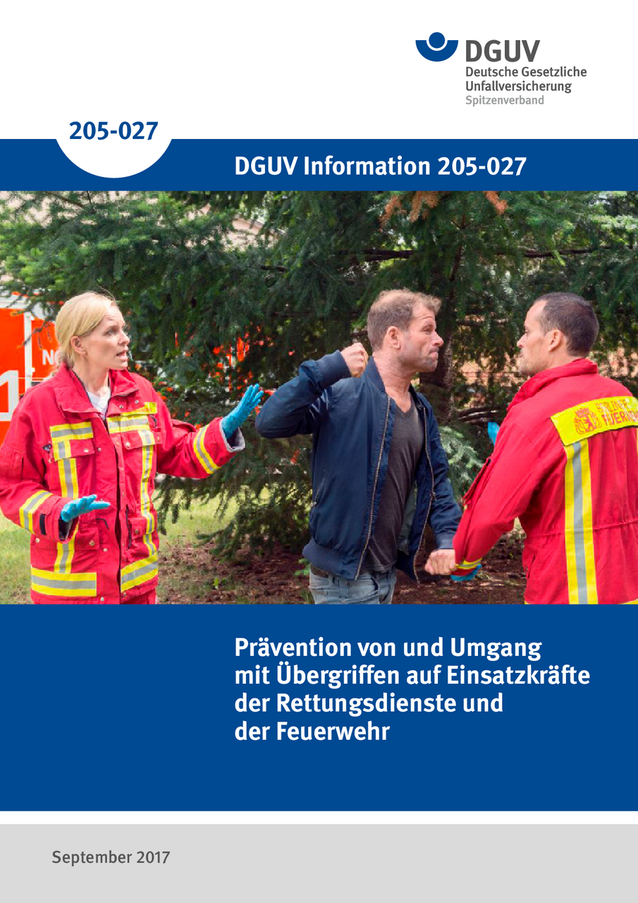 DGUV Information 205-027 "Prävention Von Und Umgang Mit Übergriffen Auf ...