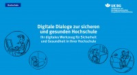 Digitale Dialoge zur sicheren und gesunden Hochschule