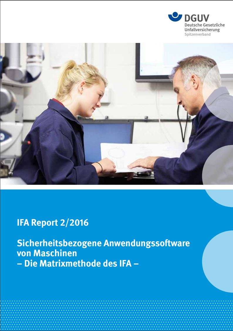 IFA Report 2/2016: Sicherheitsbezogene Anwendungssoftware Von Maschinen ...