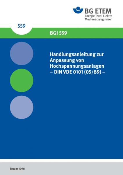 Handlungsanleitung zur Anpassung von Hochspannungsanlagen - DIN VDE 0101 (05/89) -