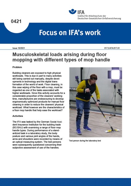 Musculoskeletal loads arising during floor mopping with different types of mop handle (Focus on IFA´