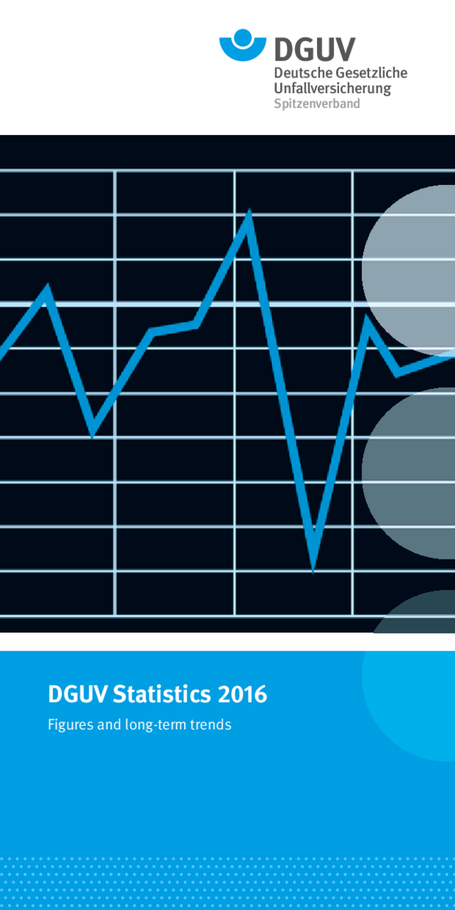 DGUV Statistics 2016 - Figures And Long-term Trends | DGUV Publikationen