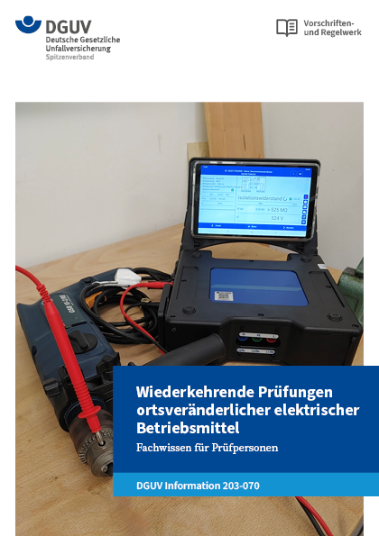 Wiederkehrende Prüfungen ortsveränderlicher elektrischer Betriebsmittel - Fachwissen für Prüfpersone