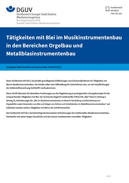 FBETEM-008: Tätigkeiten mit Blei im Musikinstrumentenbau in den Bereichen Orgelbau und Metallblasin