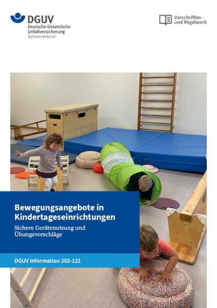 Bewegungsangebote in Kindertageseinrichtungen – Sichere Gerätenutzung und Übungsvorschläge