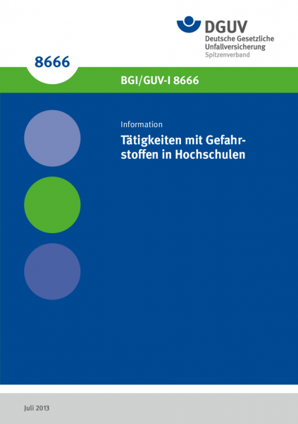 Tätigkeiten mit Gefahrstoffen in Hochschulen