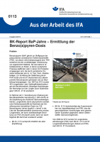 BK-Report BaP-Jahre - Ermittlung der Benzo(a)pyren-Dosis. Aus der Arbeit des IFA Nr. 0113