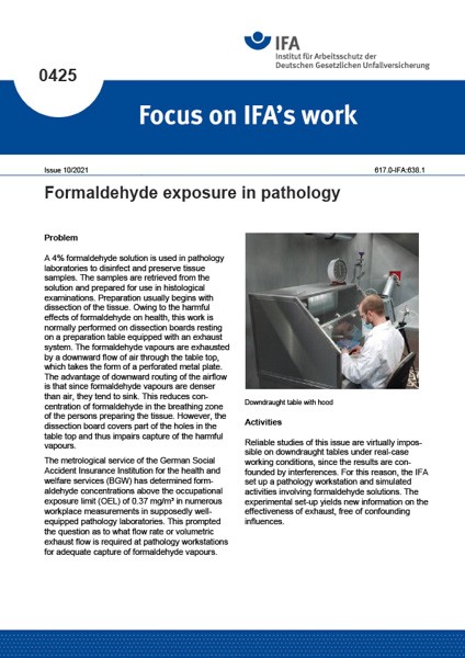 Formaldehyde exposure in pathology (Focus on IFA&#039;s work No. 0425)