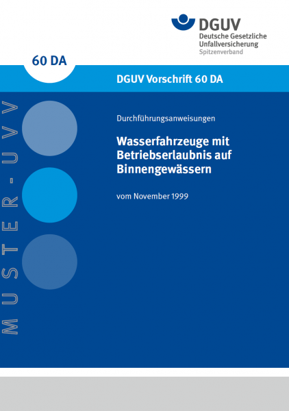 Wasserfahrzeuge mit Betriebserlaubnis auf Binnengewässern - Durchführungsanweisung