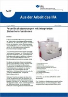 Feuerlöschsteuerungen mit integrierten Sicherheitsfunktionen (Aus der Arbeit des IFA Nr. 0407)