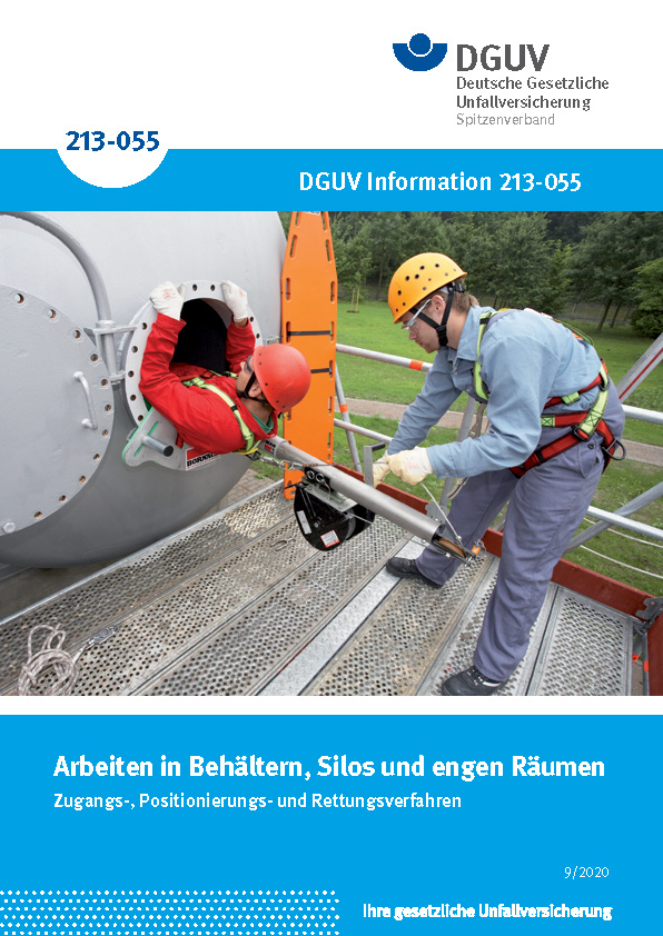 DGUV Information 213-055 „Arbeiten in Behältern, Silos und engen
