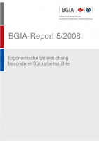 Ergonomische Untersuchung besonderer Büroarbeitsstühle, BGIA-Report 5/2008