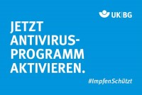 Social-Media Bilder: Motiv #ImpfenSchützt, „Antivirusprogramm“ (UK|BG)