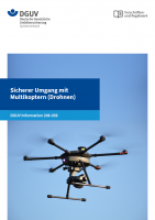 Sicherer Umgang mit Multikoptern (Drohnen)