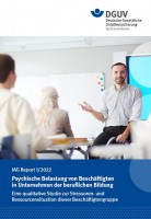 IAG Report 1/2022: Psychische Belastung von Beschäftigten in Unternehmen der beruflichen Bildung