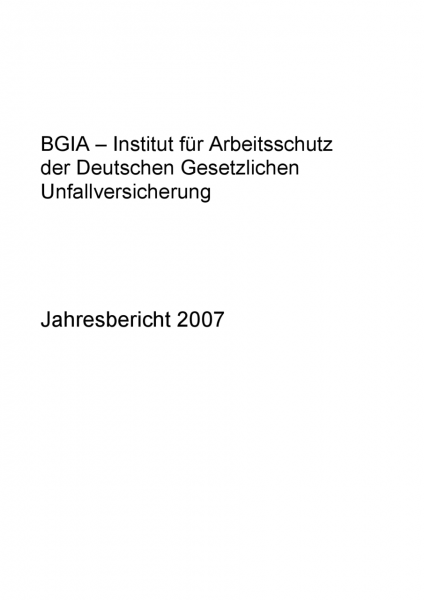 Jahresbericht 2007 des BGIA