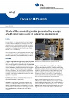 Study of the unwinding noise generated by a range of adhesive tapes used in industrial applications (Focus on IFA´s work Nr. 0447)