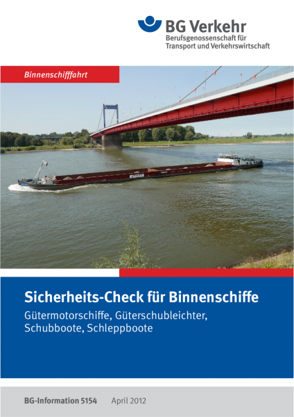 Sicherheits-Check für Binnenschiffe, Gütermotorschiffe, Güterschubleichter, Schubboote, Schleppboote