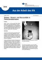 Stolper-, Rutsch- und Sturzunfälle in Fleischereibetrieben. Aus der Arbeit des IFA Nr. 0046