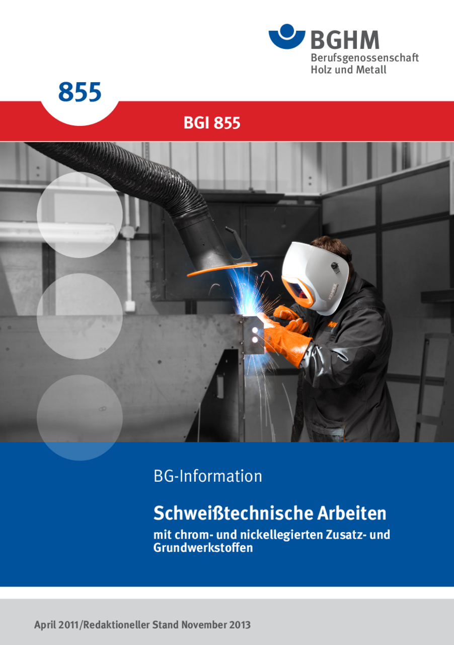 Schweißtechnische Arbeiten mit chrom- und nickellegierten Zusatz- und ...