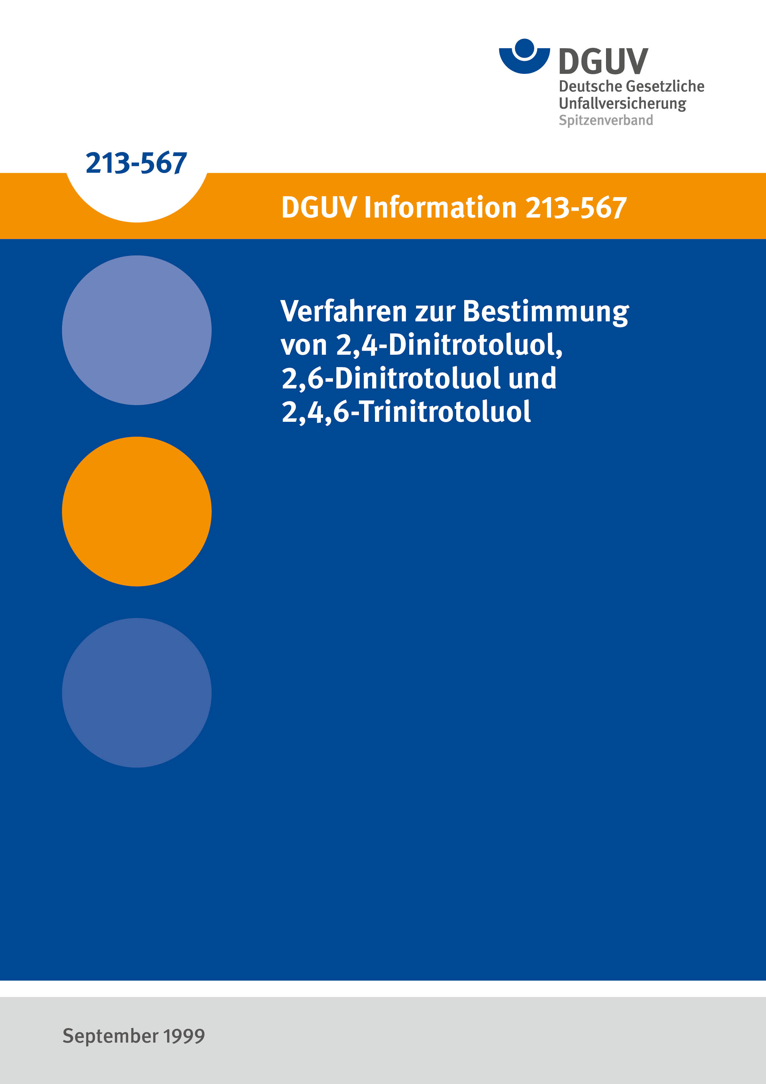 Verfahren zur Bestimmung von 2,4Dinitrotoluol, 2,6Dinitrotoluol und 2